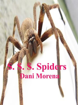 cover image of S. S. S. Spiders
